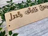 Look What "Name" Made Artwork Display Plaque