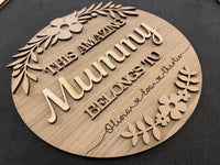 close up of the oak veneer Personalised The Amazing "Mummy" Belongs to Round Sign
