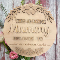 Personalised The Amazing "Mummy" Belongs to Round Sign y crafty souls