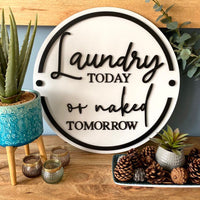 Laundry or Naked MDF Sign